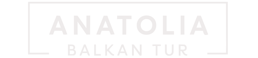 The Best Balkan Tour Experience Powered by Anatolia